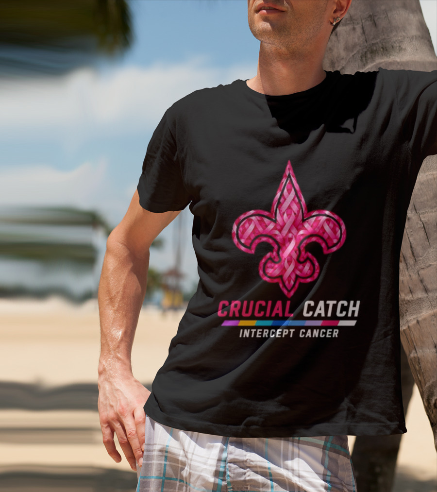 New Orleans Saints Fleur De Lis Crucial Catch Intercept Cancer 2026 T-Shirt