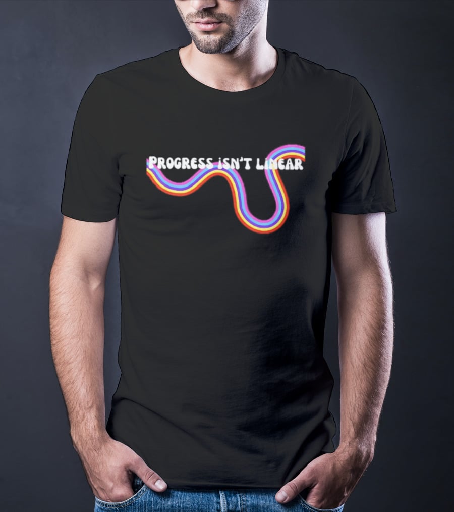 Progress Isn't Linear Rainbow Ribbon Curve T-Shirt