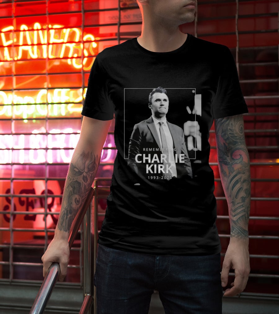 Remembering Charlie Kirk 1993 2025 T-Shirt
