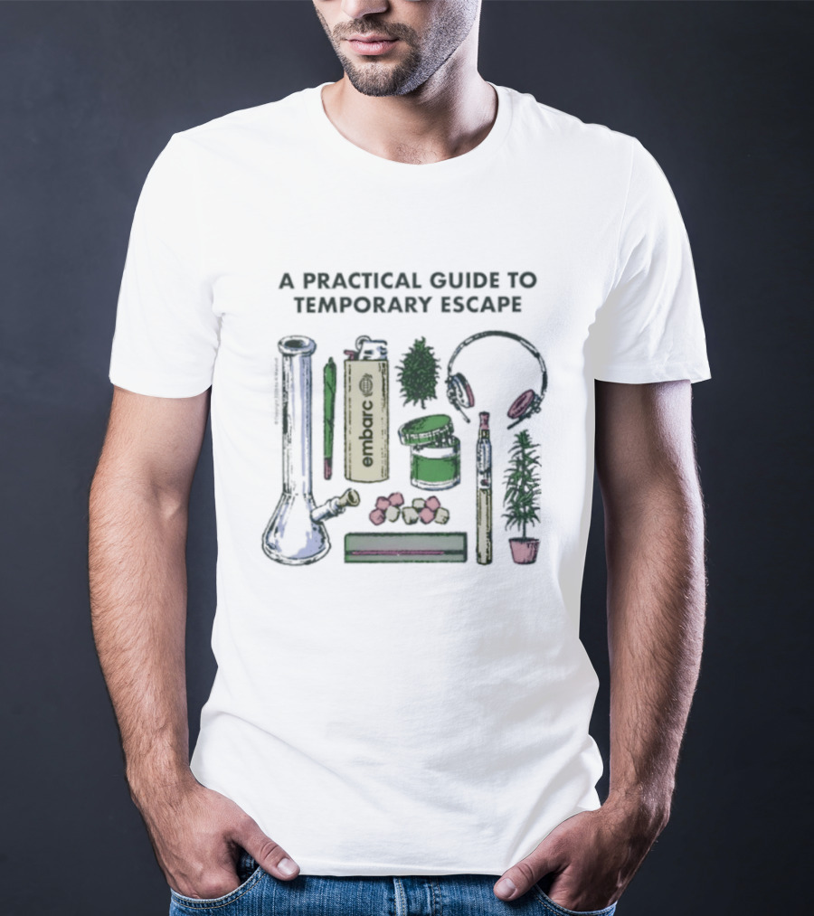 A Practical Guide To Temporary Escape Embrace Relaxation Essentials T-Shirt