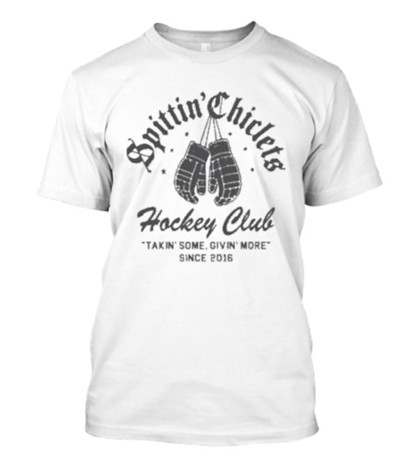 Spittin Chiclets Hockey Club Vintage Gloves Since 1908 T-Shirt