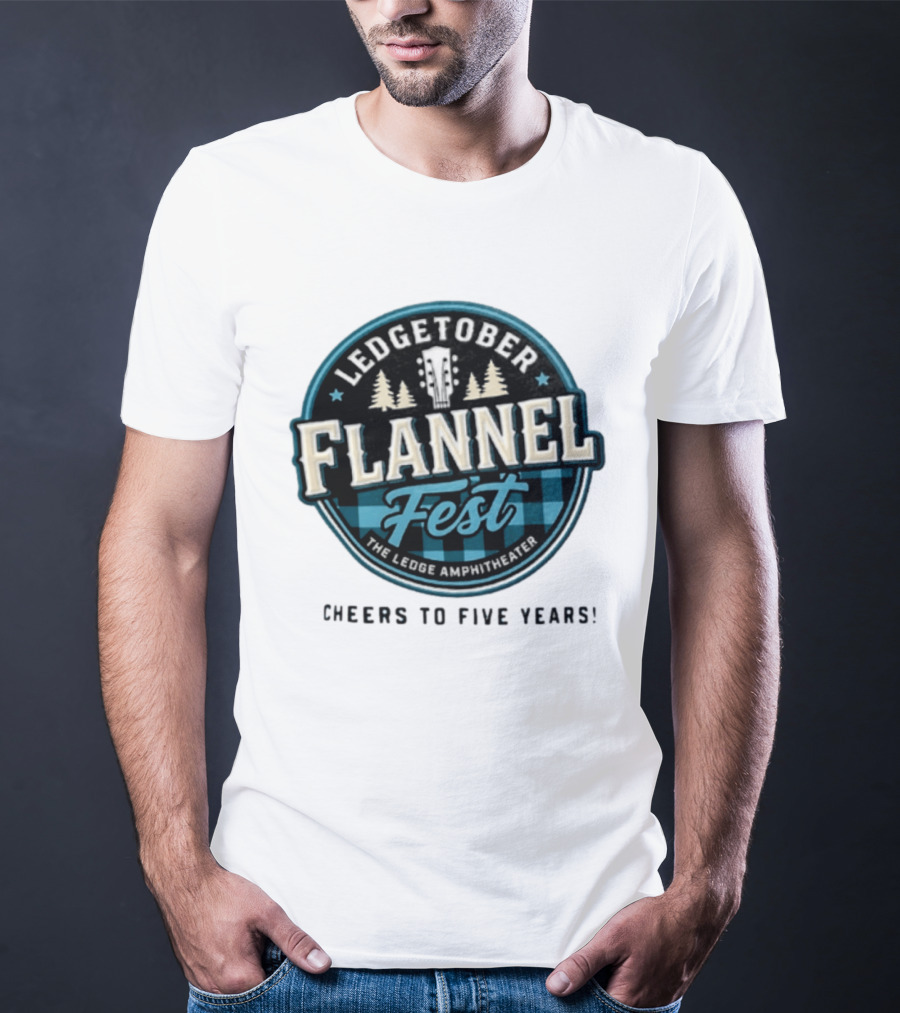 LedgeTober Flannel Fest The Ledge Amphitheater Cheers To Five Years Celebration With Trees And Guitar T-Shirt