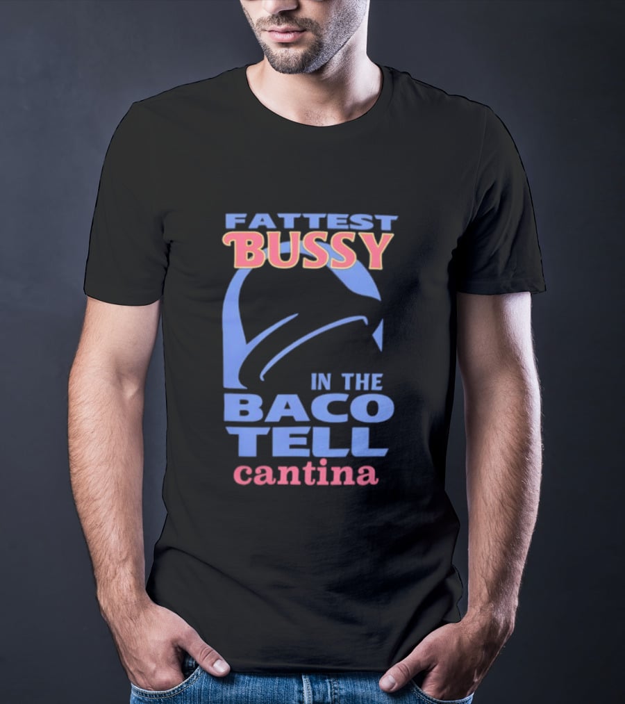 Fattest Bussy In The Baco Tell Cantina Star Helmet T-Shirt