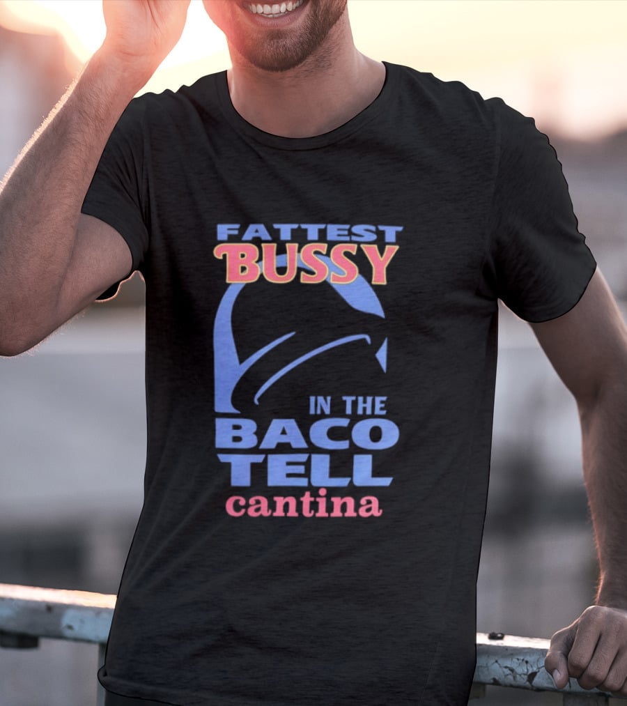 Fattest Bussy In The Baco Tell Cantina Star Helmet T-Shirt
