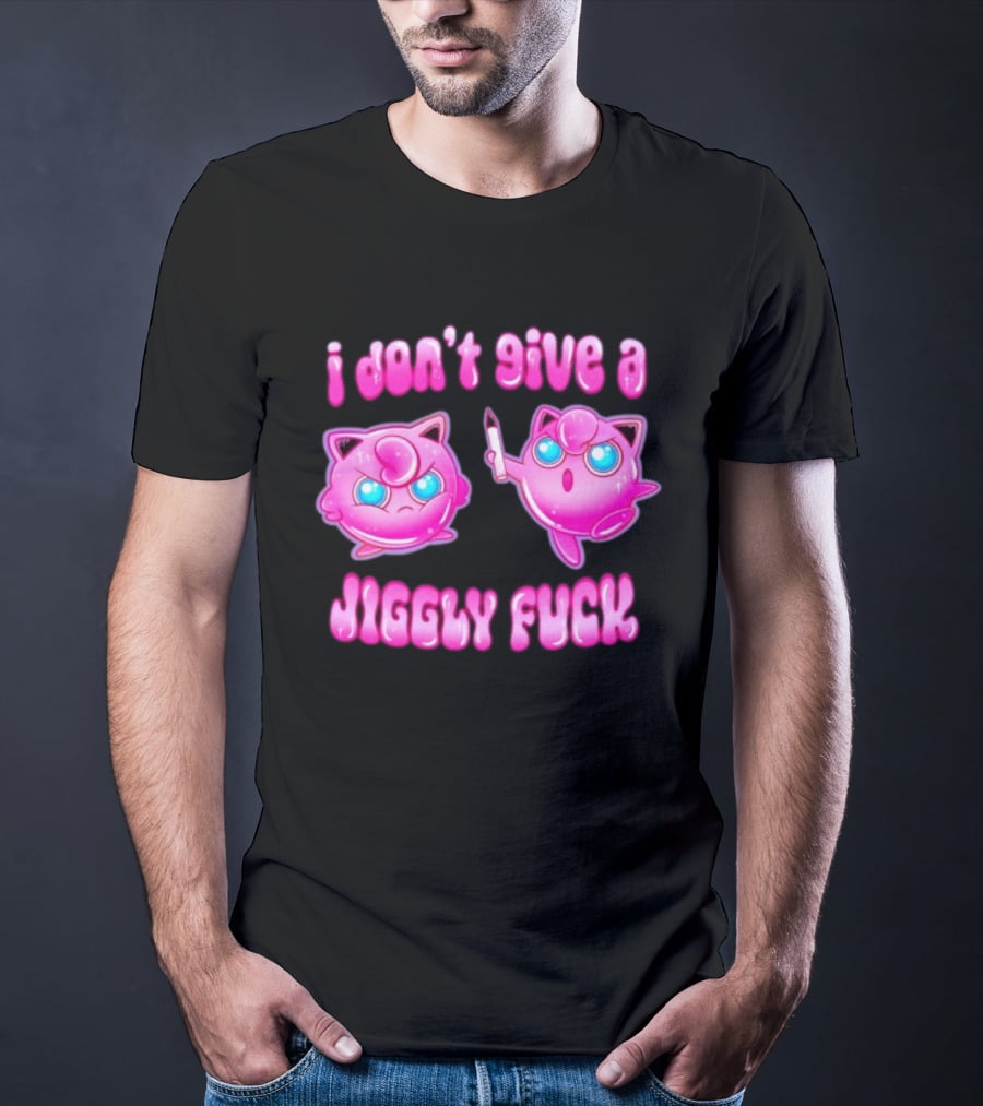 I Don't Give A Jiggly Fuck Jigglypuff Cartoon T-Shirt