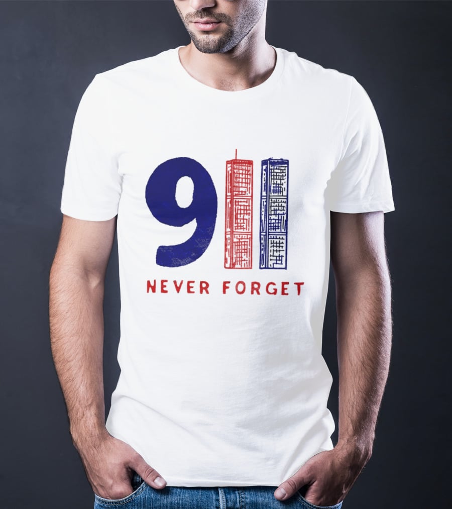 9/11 Never Forget Twin Towers American Patriotism T-Shirt