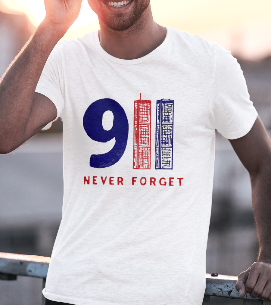 9/11 Never Forget Twin Towers American Patriotism T-Shirt