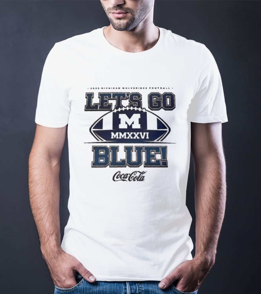 2026 Michigan Wolverines Football Let's Go Blue Maize Out M Go Blue T-Shirt