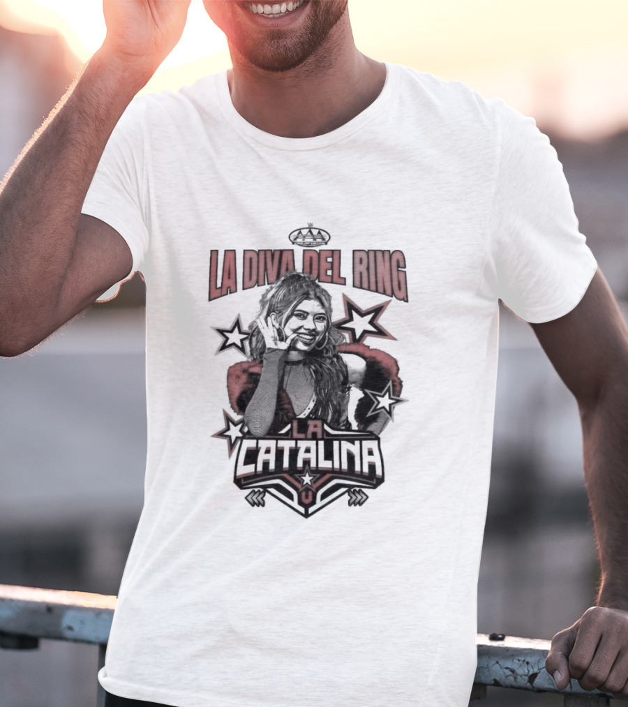La Catalina AAA La Diva Del Ring Wrestling Star Crowned Glory T-Shirt
