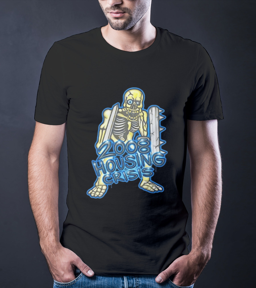 2008 Housing Crisis Skeleton Economic Crash Iconic Visual Representation T-Shirt