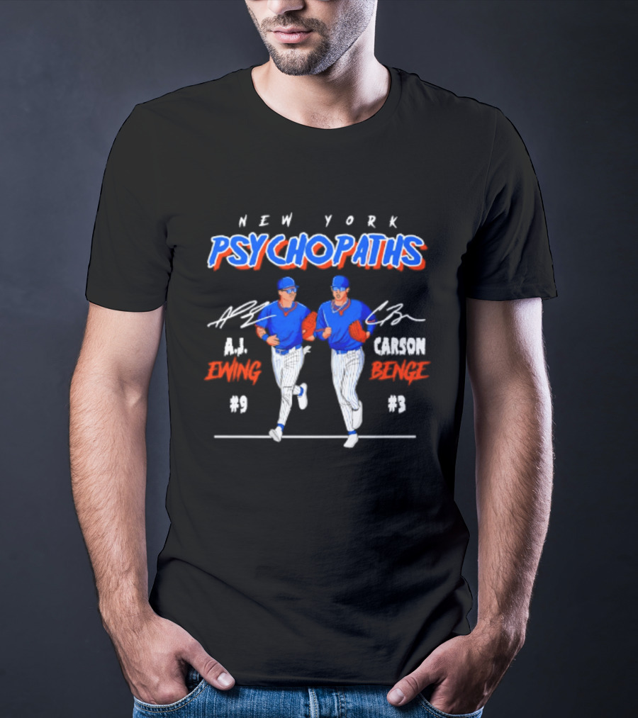 New York Psychopaths AJ Ewing Carson Benge Mets T-Shirt