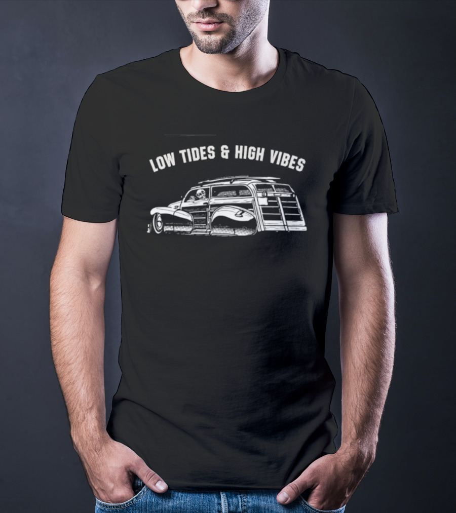 Low Tides And High Vibes Surfing Car Beach Adventure T-Shirt