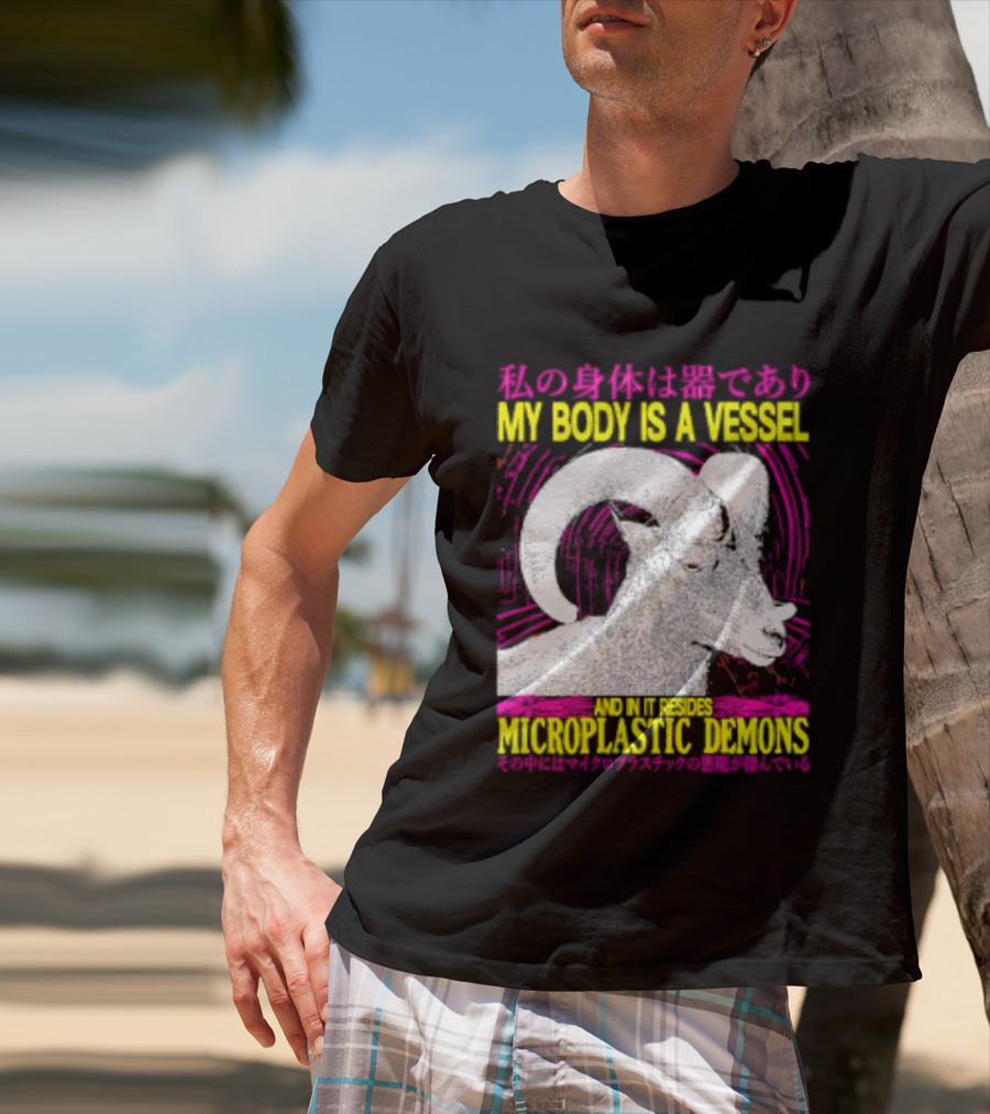 My Body Is A Vessel Microplastic Demons Ram Vintage Japanese Text Aesthetic T-Shirt