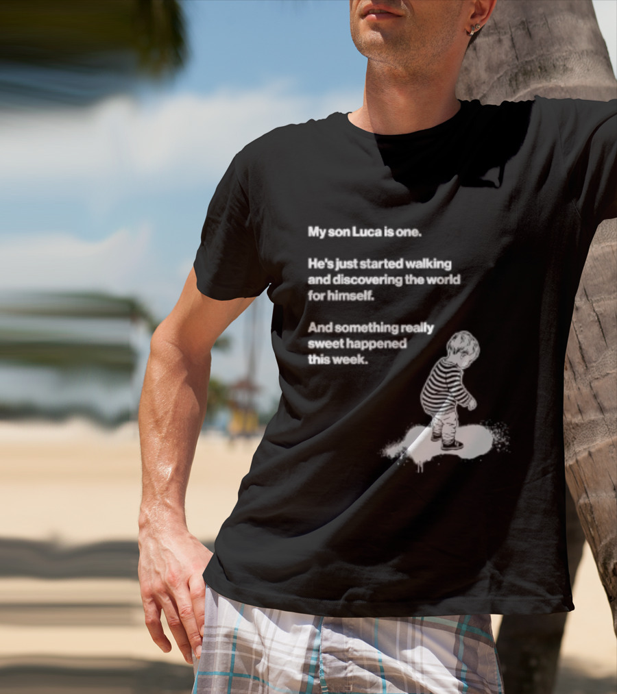 Luca Is One First Steps Adventure Exploring The World T-Shirt