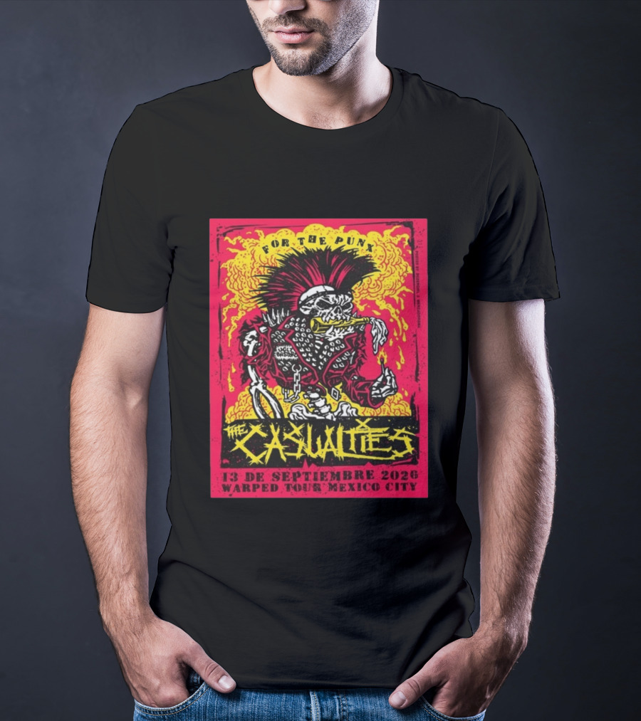 The Casualties For The Punx 13 De Septiembre 2026 Warped Tour Mexico City T-Shirt