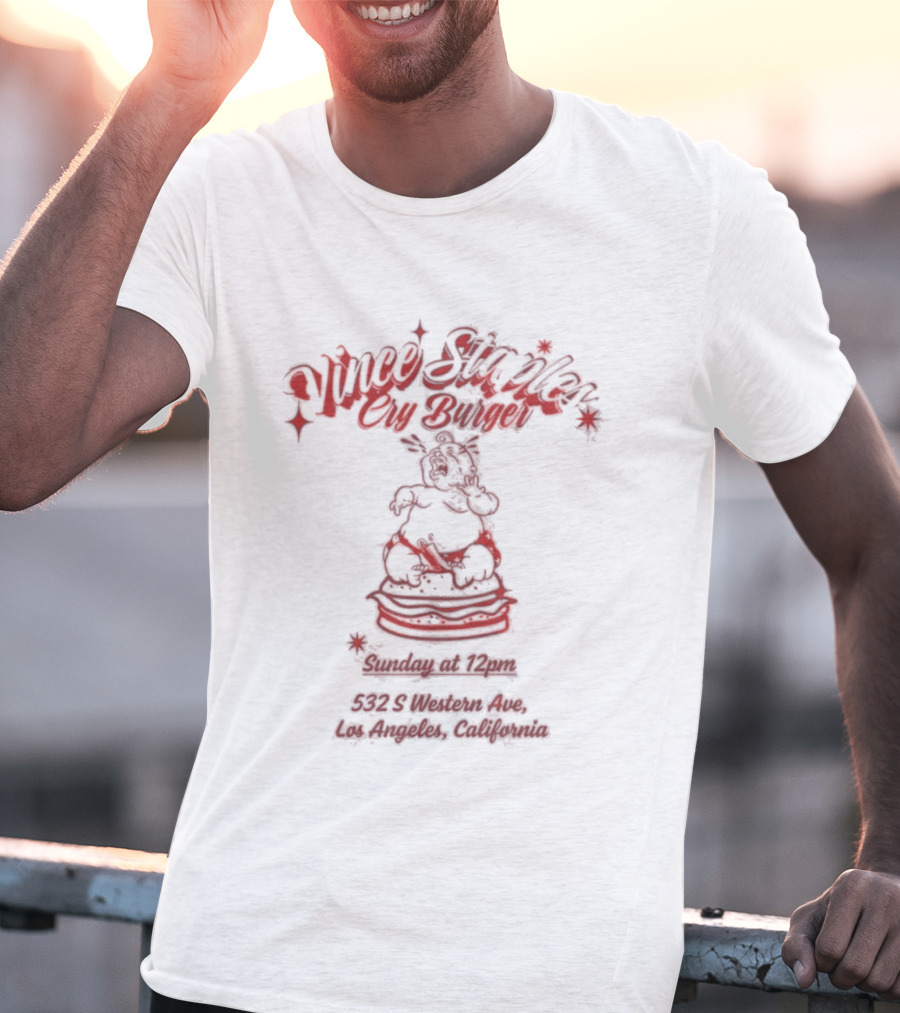 Vince Staples Cry Burger 2023 Sunday Event Los Angeles Alhambra Place T-Shirt