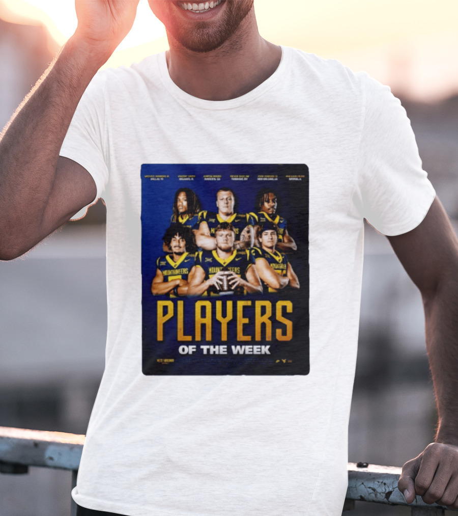West Virginia Mountaineers Players Of The Week Dallas Fort Manvel Missouri City Huntsville New Orleans Georgia T-Shirt