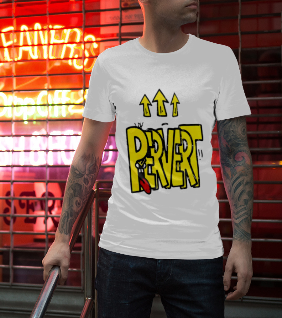 Pervert Urban Edgy Graffiti Arrows Tongue Streetwear T-Shirt