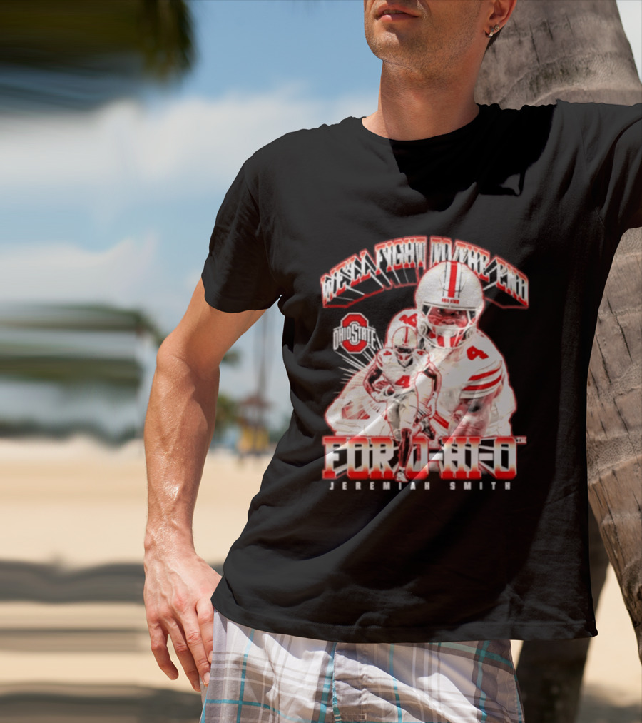 NCAA Ohio State Buckeyes Jeremiah Smith For O H I O We'll Fight To The End Player 4 T-Shirt