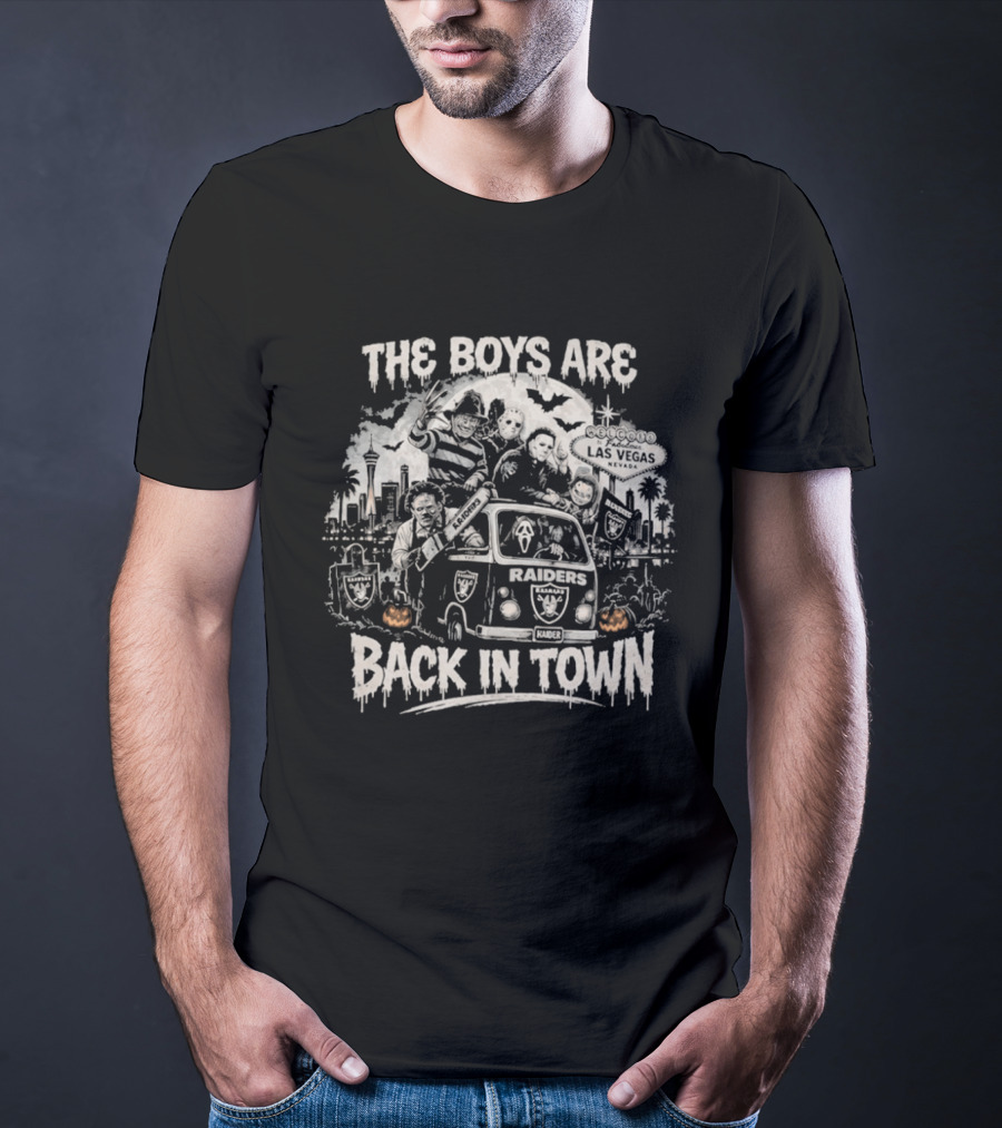 The Boys Are Back In Town Las Vegas Raiders Horror Characters Halloween Van T-Shirt