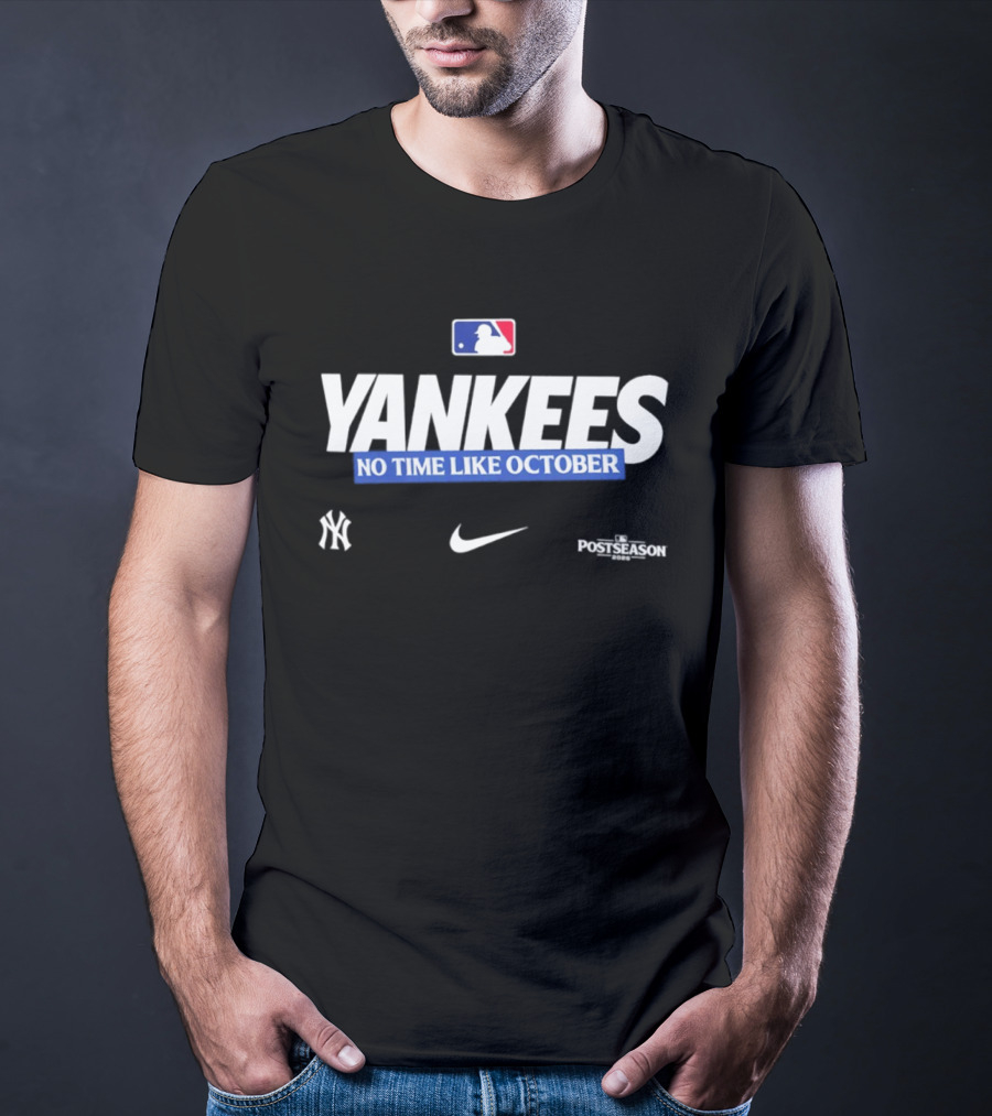 New York Yankees No Time Like October 2026 MLB Postseason Yankees Nike MLBPA T-Shirt