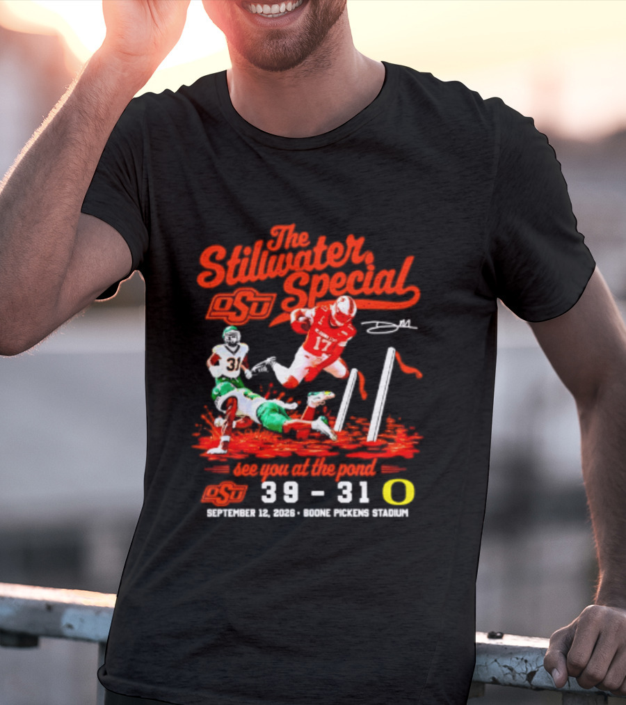 Oklahoma State Cowboys The Stillwater Special See You At The Pound 39 31 Oregon Football Victory September 11 2023 Boone Pickens Stadium T-Shirt