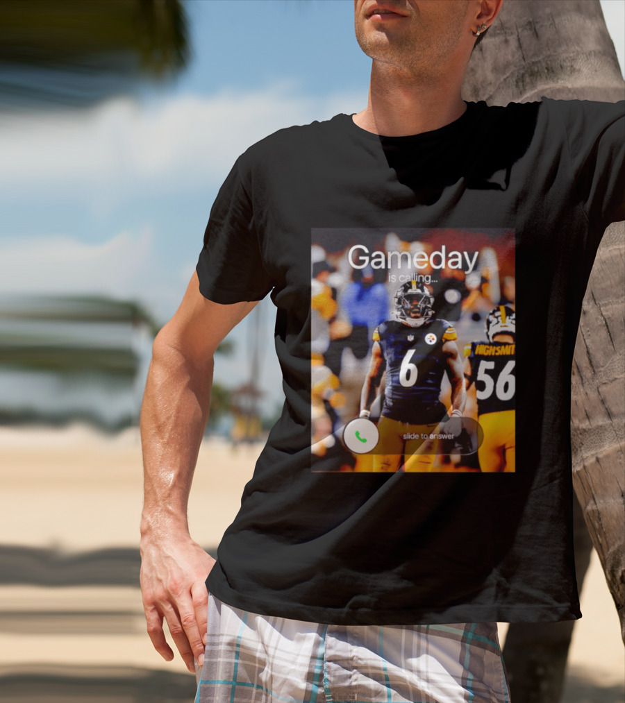 Gameday Is Calling Patrick Queen Pittsburgh Steelers Slide To Answer T-Shirt