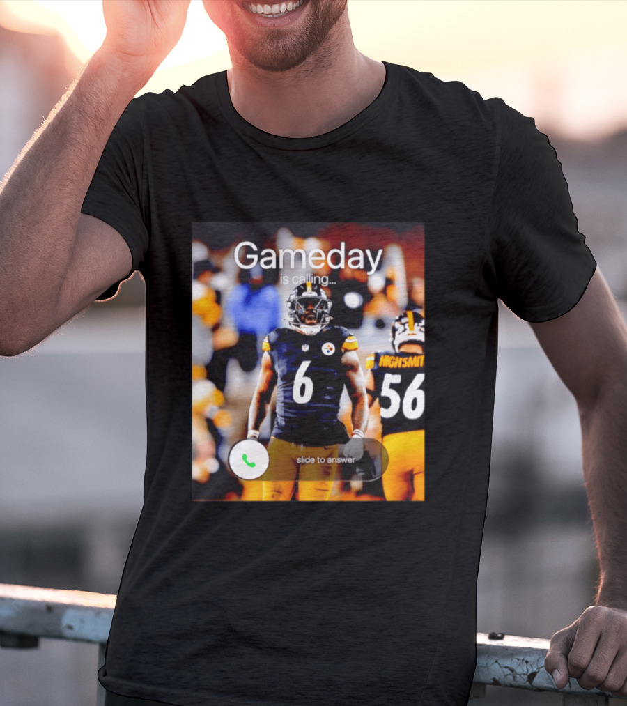 Gameday Is Calling Patrick Queen Pittsburgh Steelers Slide To Answer T-Shirt