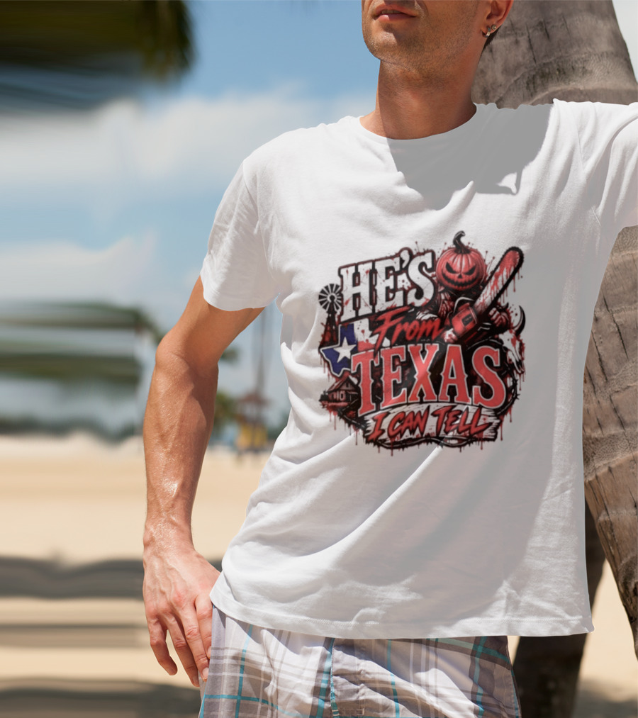 He's From Texas I Can Tell Pumpkin Chainsaw Horror Outlaw T-Shirt