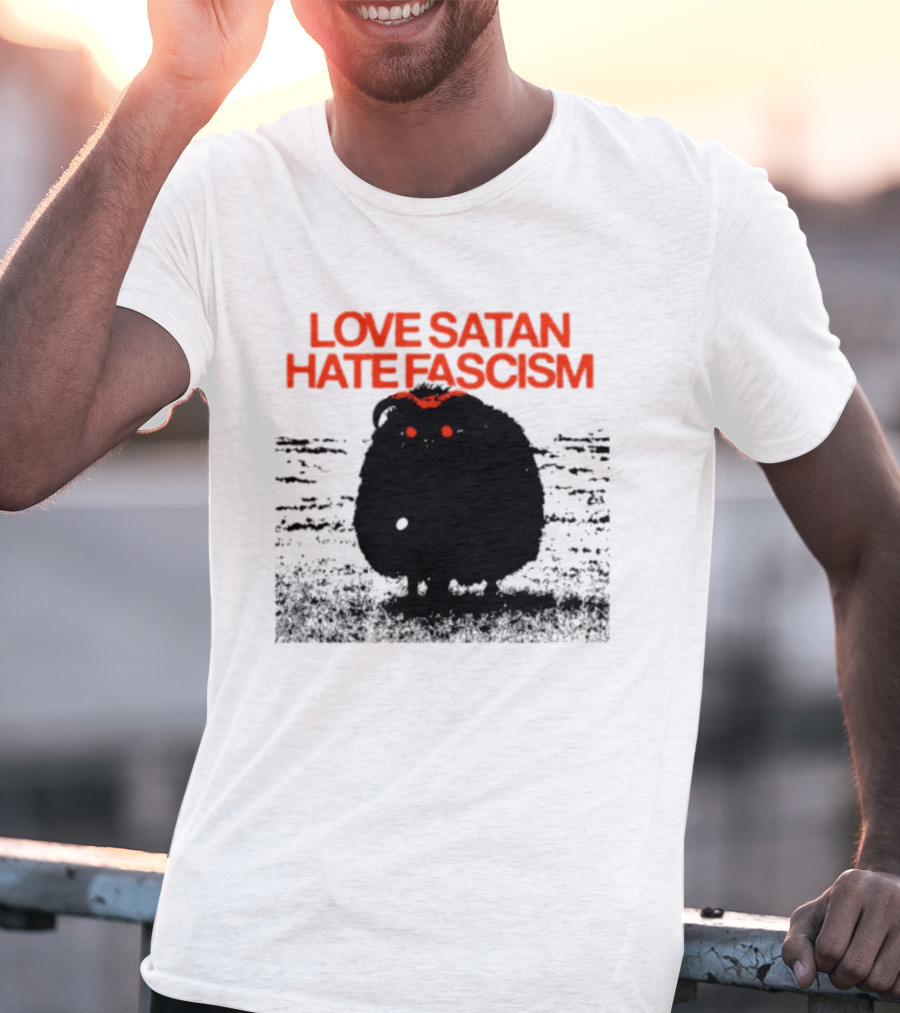Love Satan Hate Fascism Cat Anti Fascist T-Shirt