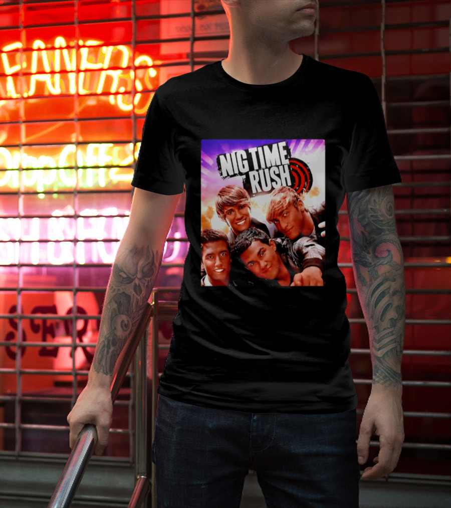 Nig Time Rush Nickelodeon Boy Band Meme Burst T-Shirt
