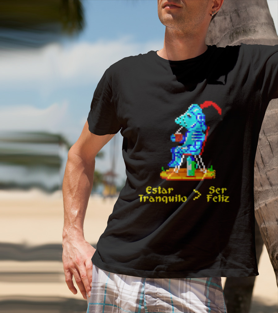 Estar Tranquilo Ser Feliz Pixel Knight Retro Gaming Aesthetic T-Shirt