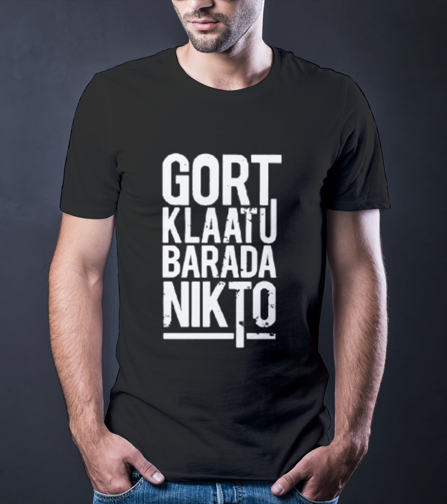 Gort Klaatu Barada Nikto The Day The Earth Stood Still Iconic Movie Phrase T-Shirt