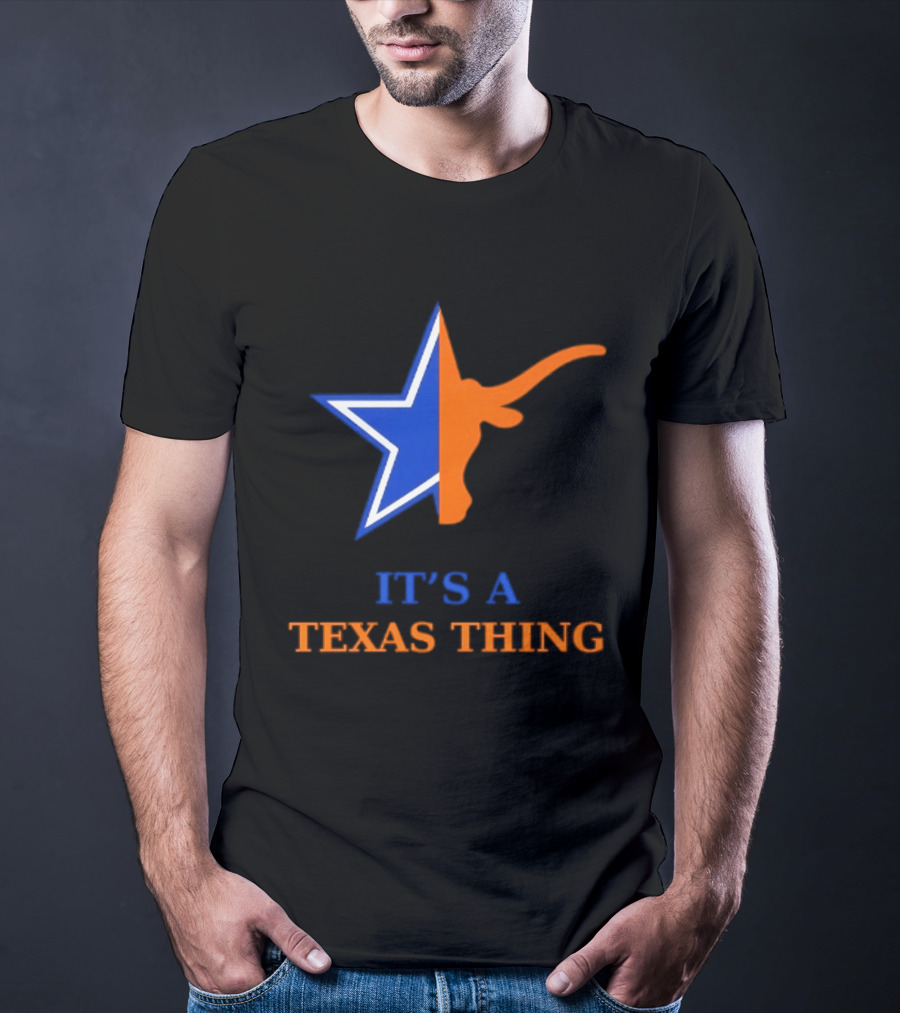 It's A Texas Thing Dallas Cowboys Longhorns Fusion T-Shirt