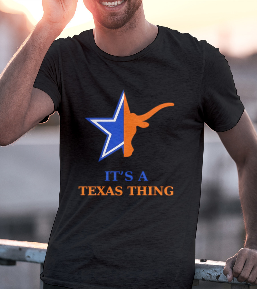 It's A Texas Thing Dallas Cowboys Longhorns Fusion T-Shirt