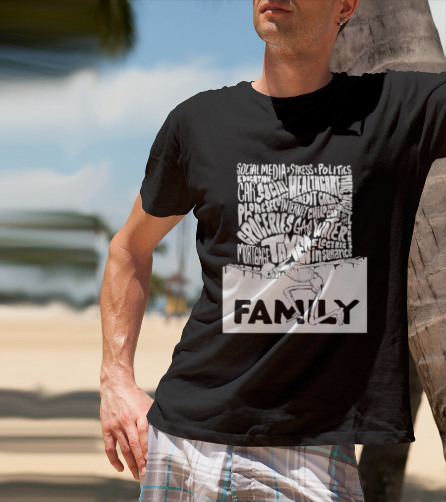 Family Skeleton Juggling Taxes And Life Stress T-Shirt