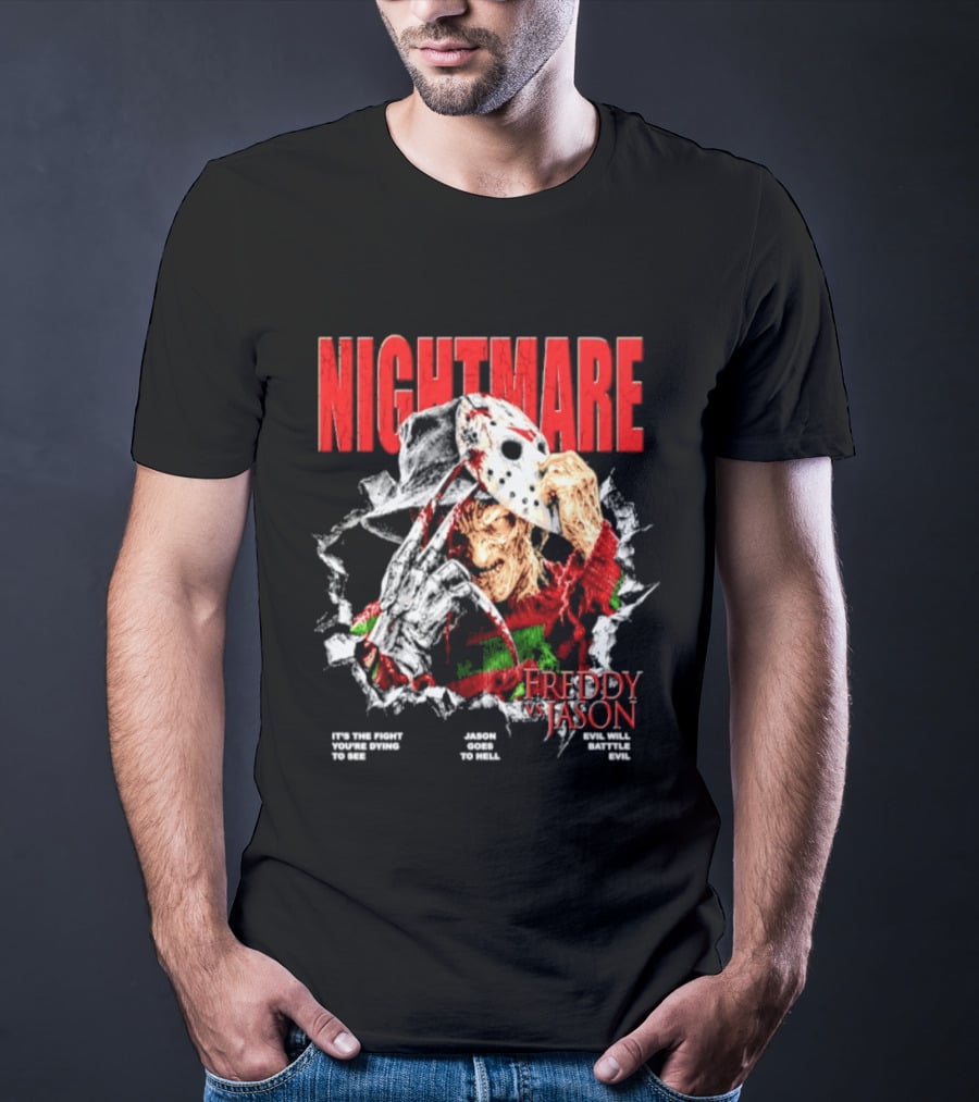 Nightmare Freddy Vs Jason Evil Battle Halloween Fight You're Dying To See T-Shirt