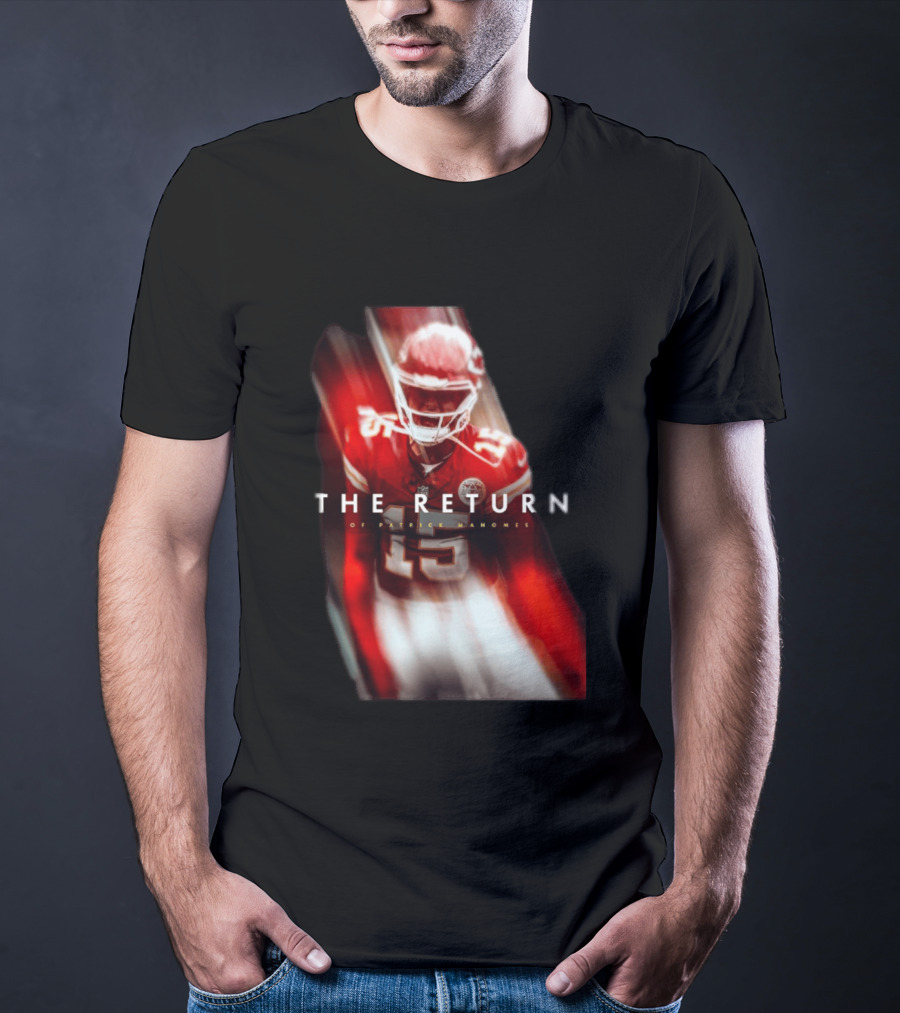 Patrick Mahomes The Return Kansas City Chiefs 15 NFL 2026 Seasons T-Shirt