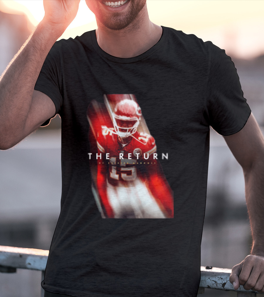Patrick Mahomes The Return Kansas City Chiefs 15 NFL 2026 Seasons T-Shirt