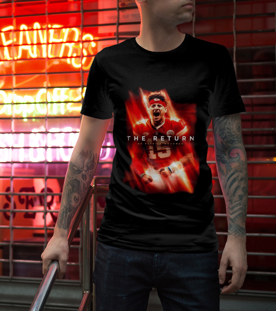 Kansas City Chiefs The Return Of Patrick Mahomes 2026 2027 Seasons T-Shirt