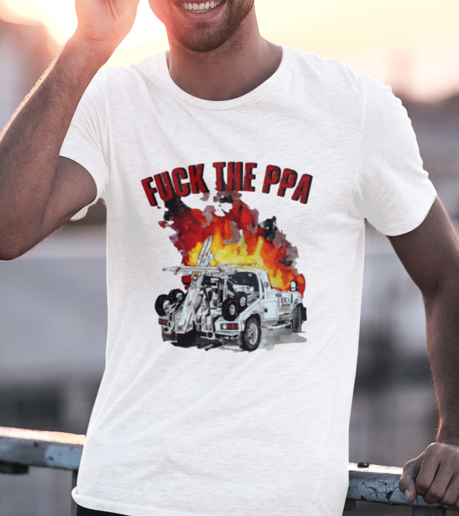 Philadelphia Parking Authority Tow Truck Fire Protest T-Shirt