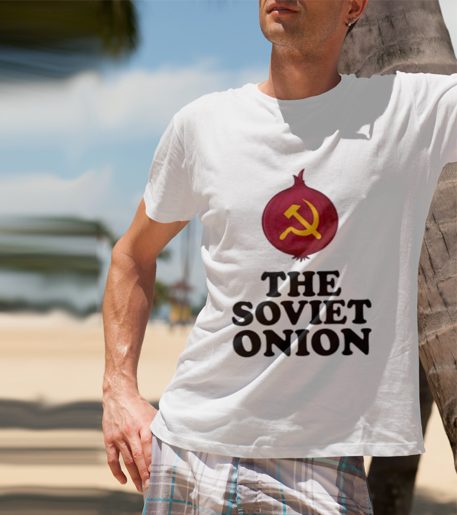 The Soviet Onion Communism USSR Pun Political Humor Hammer Sickle T-Shirt