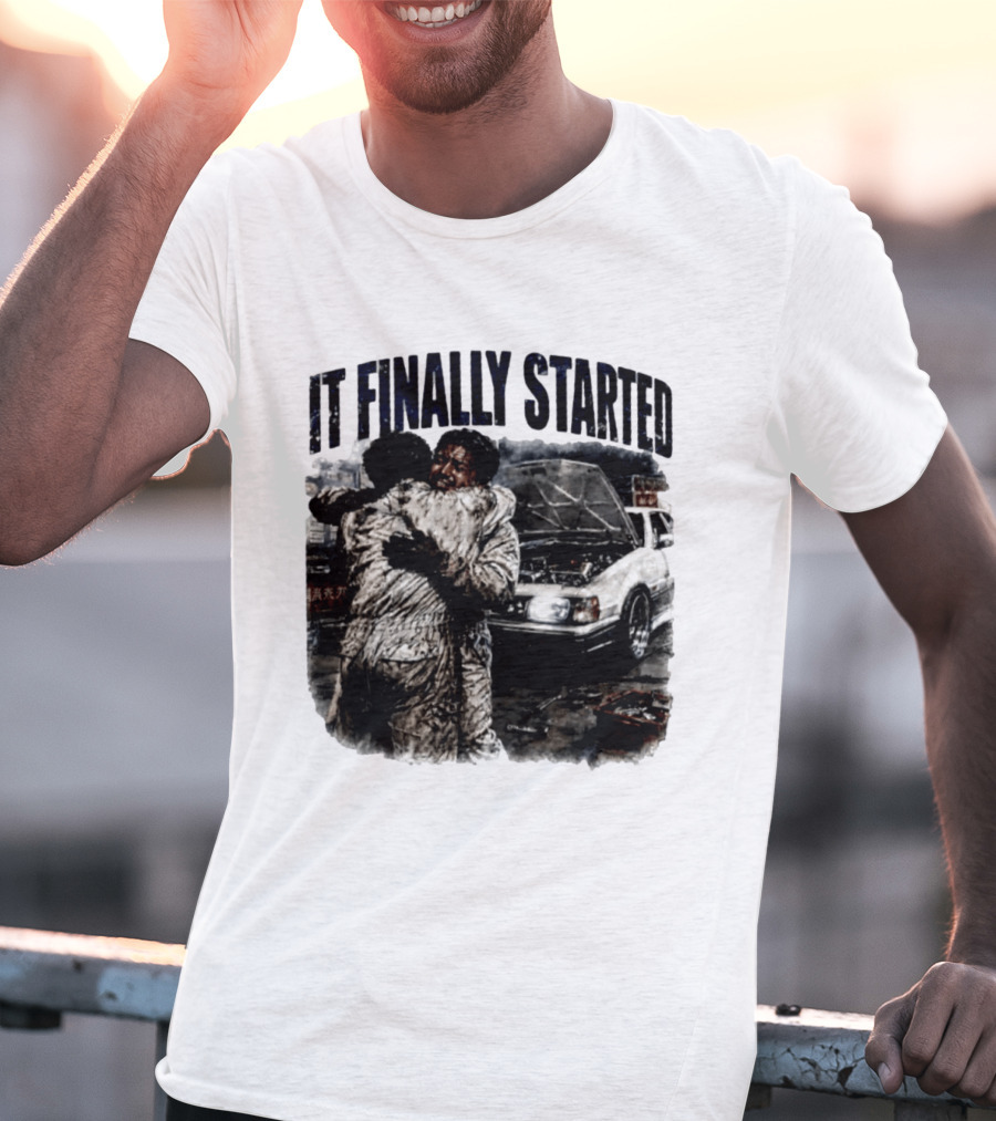 It Finally Started Junkiez Network Car Enthusiast Hugging Mechanics T-Shirt