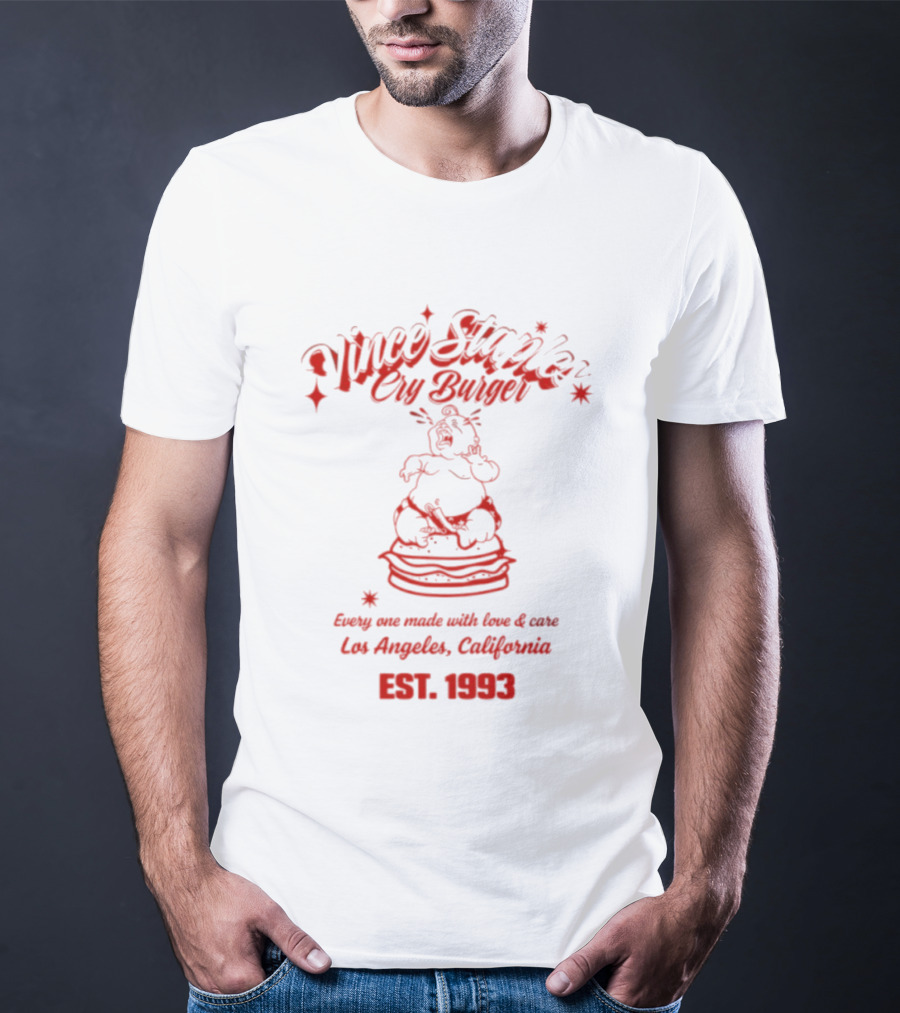 Vince Staples Cry Burger Every One Made With Love And Care Los Angeles California Est 1993 T-Shirt