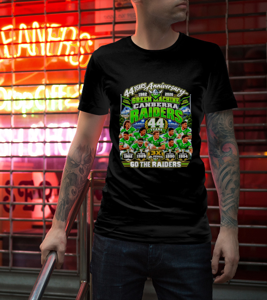 Canberra Raiders 44 Years Anniversary 1982 2026 Green Machine Celebrating 3X NRL Premiers Go The Raiders T-Shirt