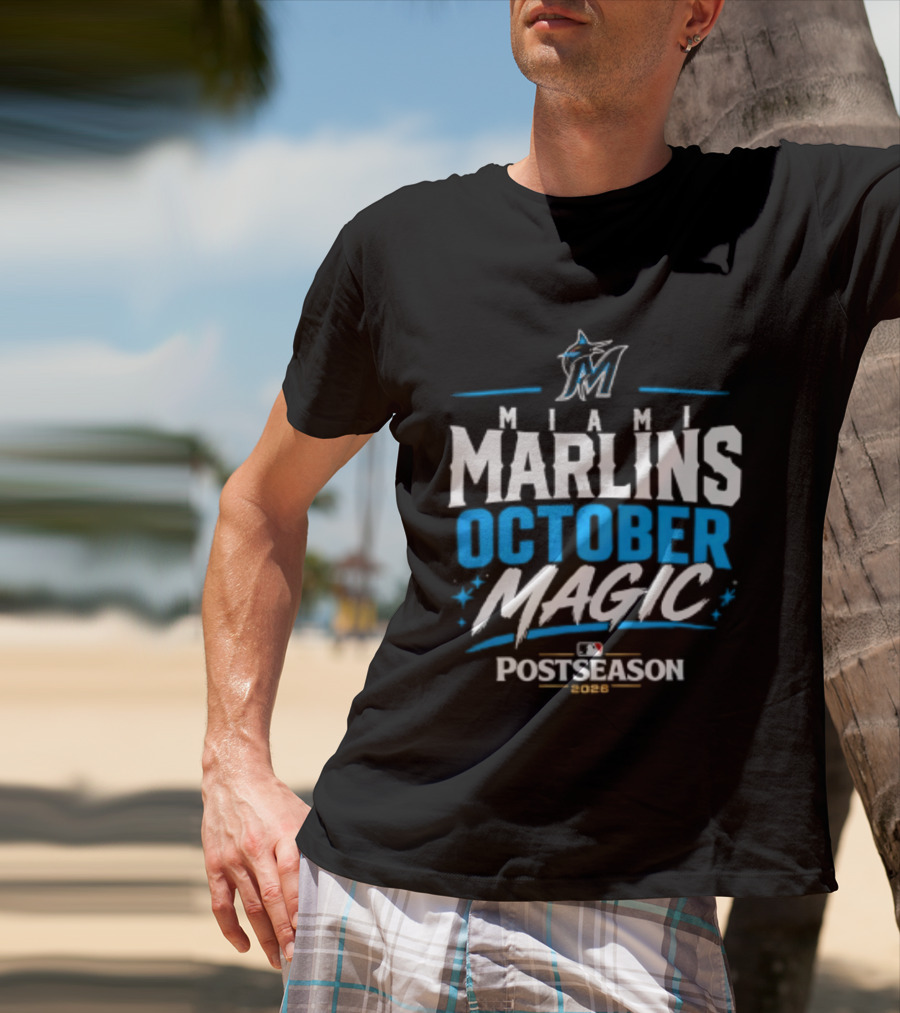 Miami Marlins October Magic 2026 MLB Postseason Celebration T-Shirt