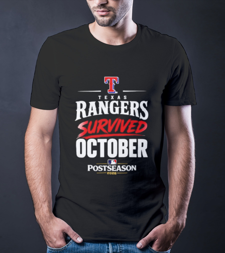 Texas Rangers Survived October 2026 MLB Postseason T-Shirt