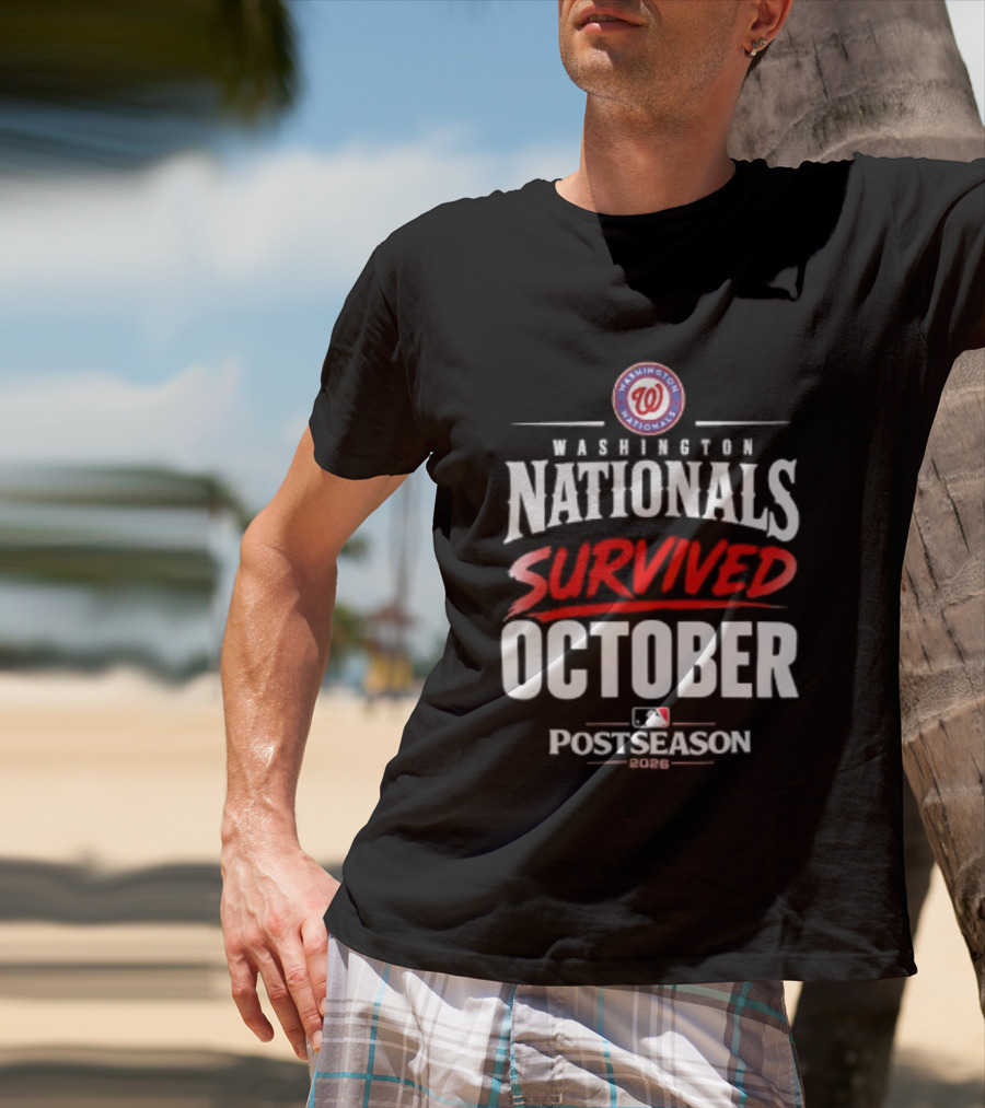 Washington Nationals Survived October MLB Postseason 2026 T-Shirt