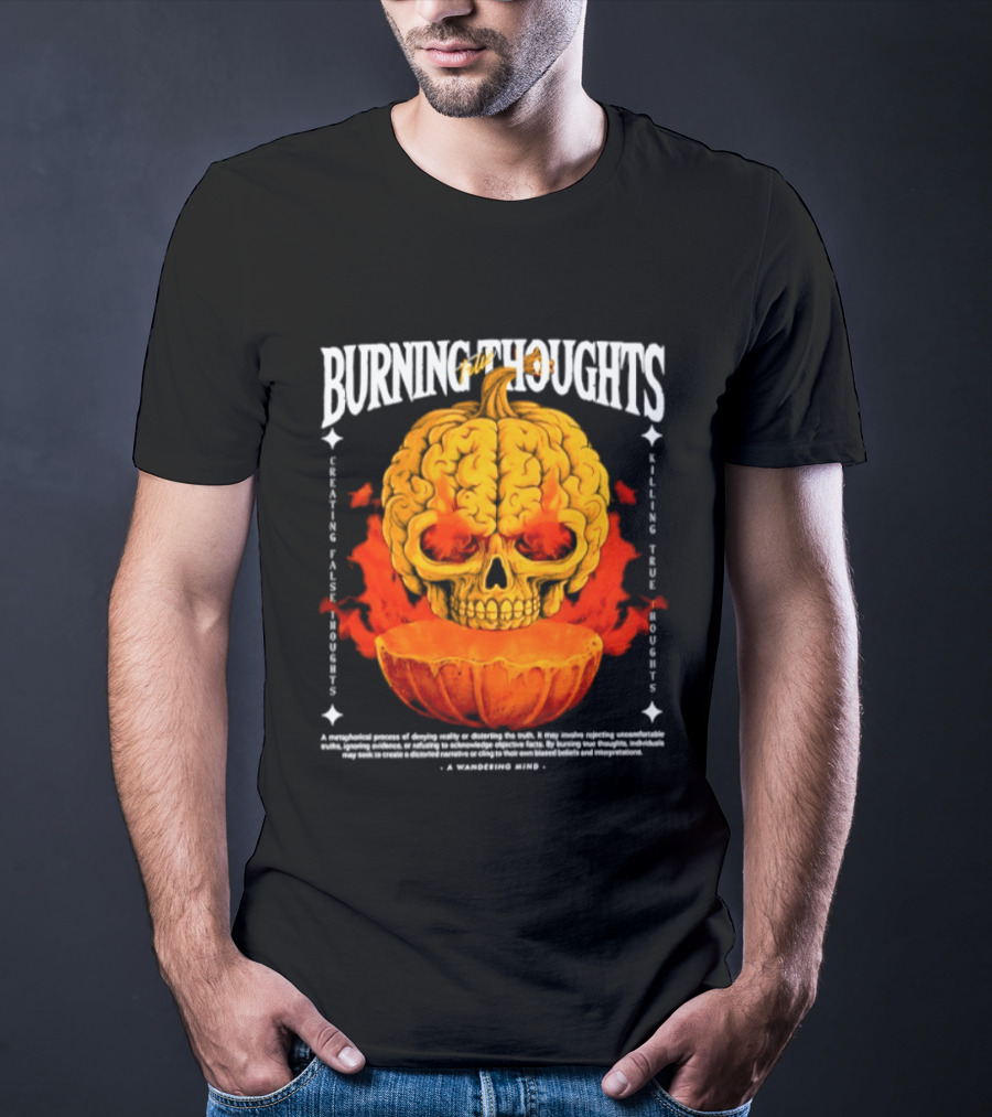 Burning Thoughts Halloween Skull Pumpkin Fire Poem T-Shirt