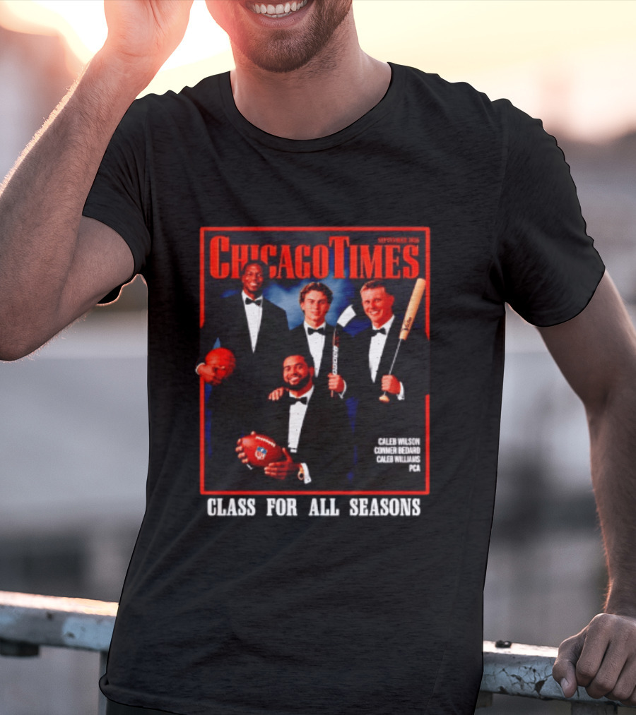 Chicago Times September 2023 Caleb Wilson Conner Bedard Caleb Williams Football Bat Sports Class Season T-Shirt